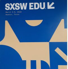 来自SXSW EDU 2018的一些关于未来教育的小贴士