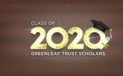 Greenleaf Trust在虚拟仪式上庆祝即将毕业的学者