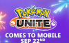 Pokemon Unite将于9月22日登陆安卓和iOS
