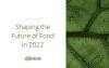 塑造食品和农业科技未来的10大趋势