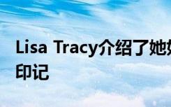 Lisa Tracy介绍了她如何在科技界留下自己的印记