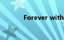 Forever with you meme歌