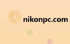 nikonpc.com（nikon d300）