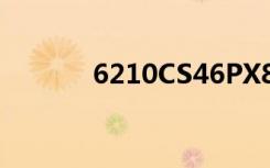 6210CS46PX8V22（6210c）