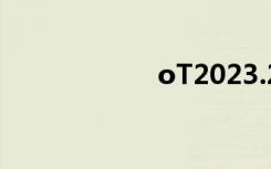 oT2023.2g（ot2）
