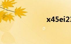 x45ei237vd-sl